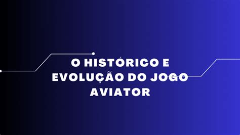 histórico aviator
